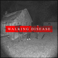 Walking Disease (Single Version)