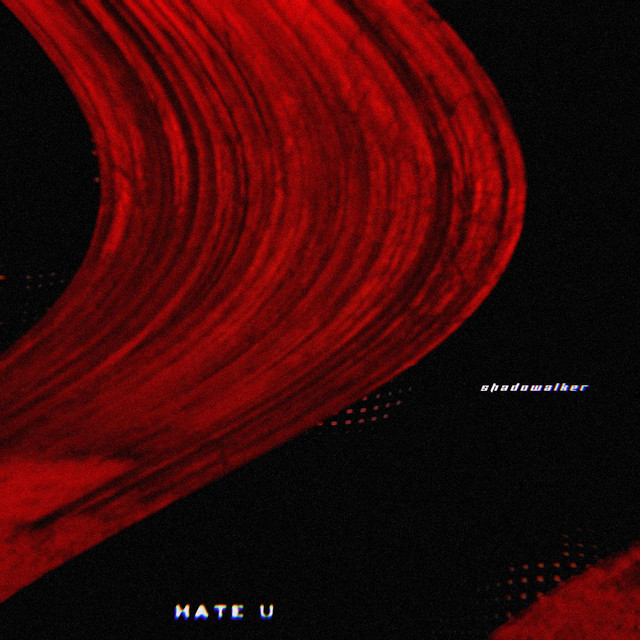 Hate U