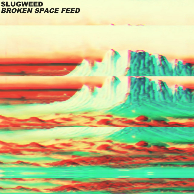 Broken Space Feed