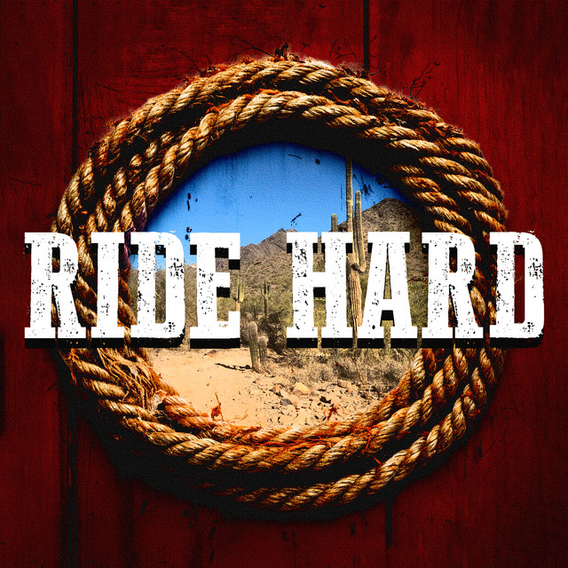RIDE HARD