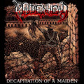 Decapitation of a Maiden