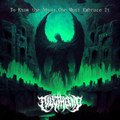 To Know the Abyss, One Must Embrace It (album)