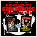 Judgement's Grindhouse Spectacular