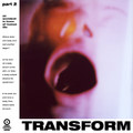 Transform Part 2, An Accident In Favor Of Human Life