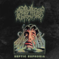 Septic Euphoria [Demo Compilation]