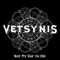 Not My Day to Die