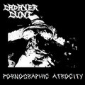 Pornographic Atrocity
