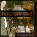 Thou Art God