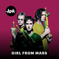 Girl from Mars (2020 Remaster)