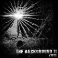 The Background II