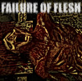 Failure of Flesh