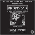 Two Band International Tribute to Dropdead Split w/The Last Mile