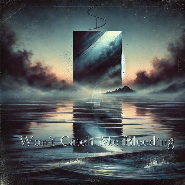 Won't Catch Me Bleeding