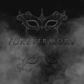 Forevermore