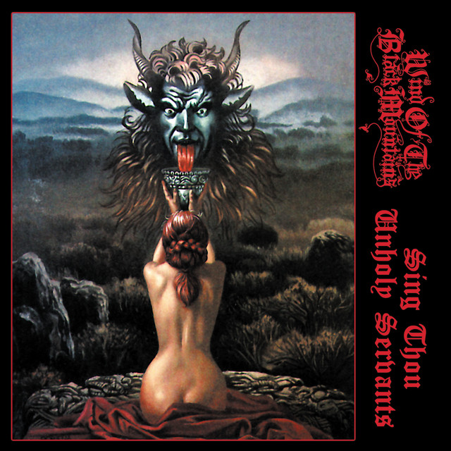Sing Thou Unholy Servants
