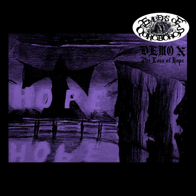 Demo X (The Loss Of Hope)