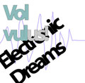 Volvulus! - Electronic Dreams