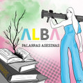 PALABRAS ASESINAS