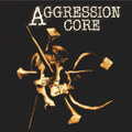 Aggression Core
