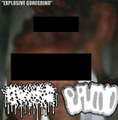 EXPLOSIVE GOREGRIND