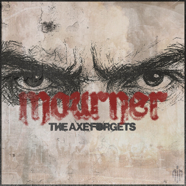THE AXE FORGETS