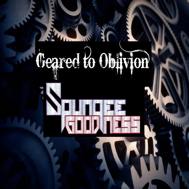 Geared To Oblivion