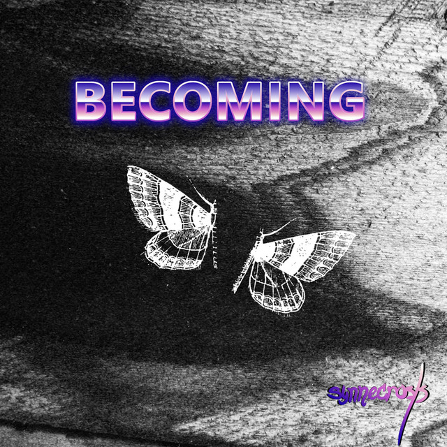 Becoming