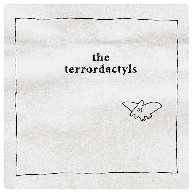 the terrordactyls
