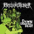 Dawn Of The Drinking Dead!