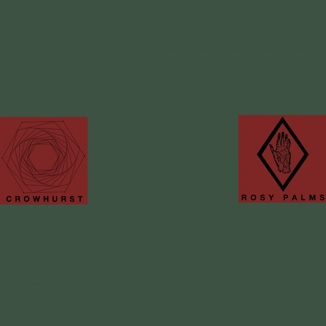 Crowhurst / Rosy Palms Split (Crowhurst Side)