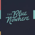 The Blue Nowhere (Deluxe Edition) [24-bit HD audio]