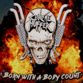 Born With a Body Count