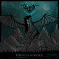 Reborn in Darkness