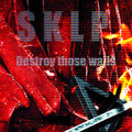Destroy Those Walls