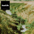 Good Life