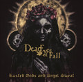 Rusted Gods And Angel Sweat (Unreleased album, more tracks coming soon!)