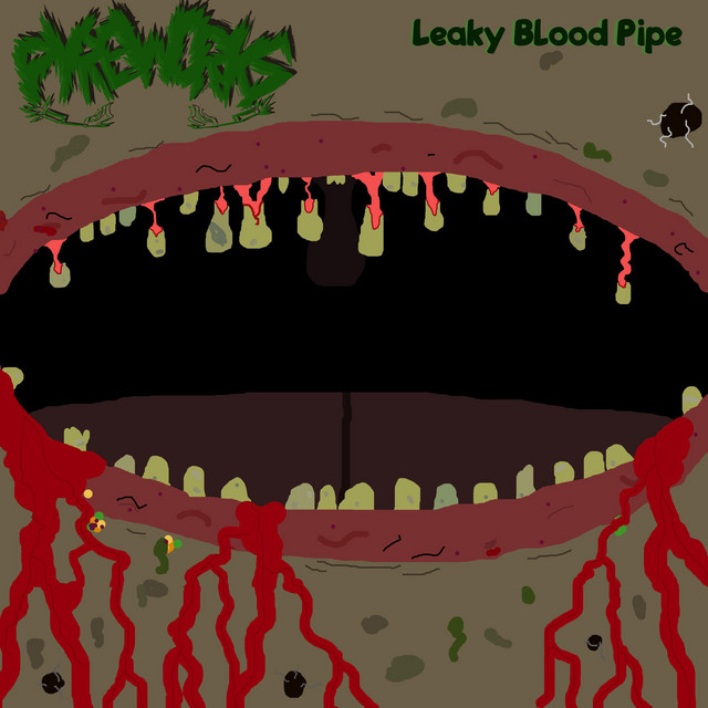 Leaky Blood Pipe